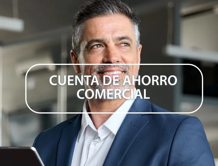Cuenta de Ahorro Comercial