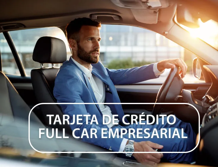 Tarjeta de Crédito Full Car Empresarial
